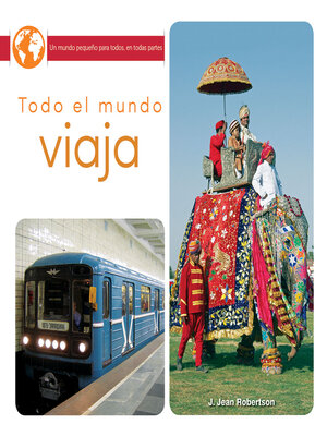 cover image of Todo el mundo viaja: Everyone Travels